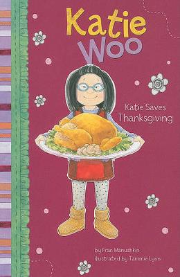 Book cover for Katie Saves Thanksgiving (Katie Woo)