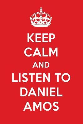 Book cover for Keep Calm and Listen to Daniel Amos