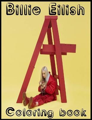 Book cover for Billie Eilish Coloring book