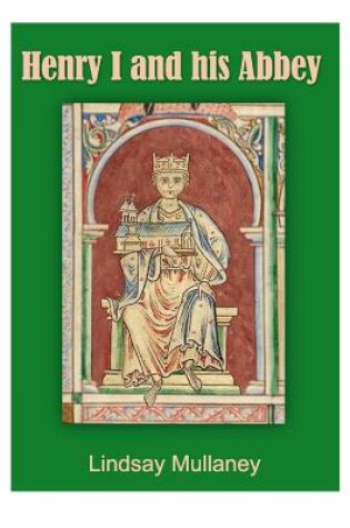 Cover of Henry I and his Abbey