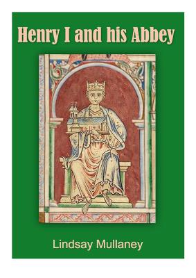 Book cover for Henry I and his Abbey