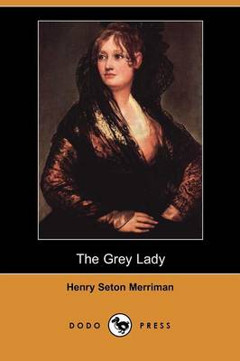 Book cover for The Grey Lady (Dodo Press)