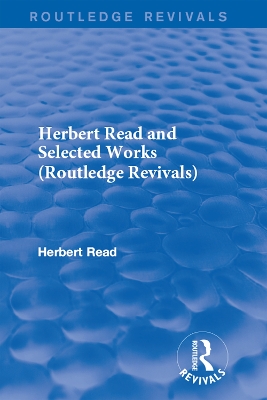 Book cover for Herbert Read and Selected Works