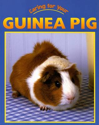 Book cover for Caring for Your Guinea Pig