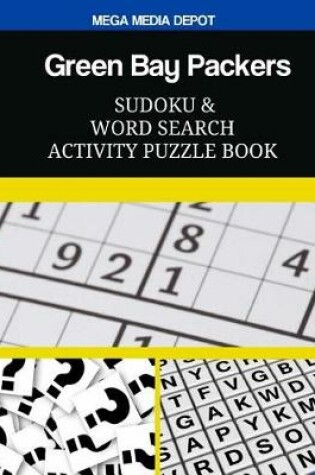 Cover of Green Bay Packers Sudoku and Word Search Activity Puzzle Book