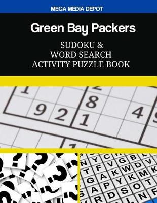 Book cover for Green Bay Packers Sudoku and Word Search Activity Puzzle Book