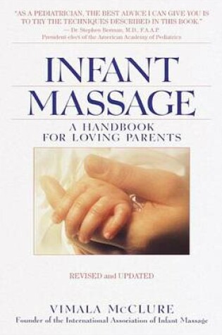 Cover of Infant Massage--Revised Edition