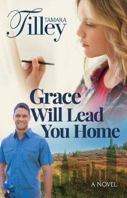 Book cover for Grace Will Lead You Home