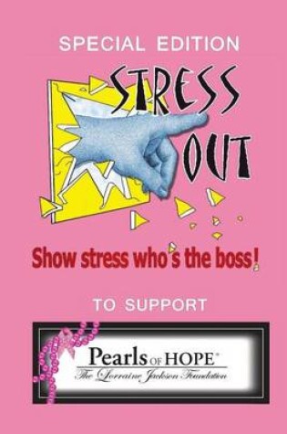 Cover of Stress Out, show stress who's the boss