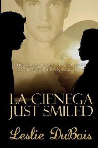 Cover of La Cienega Just Smiled