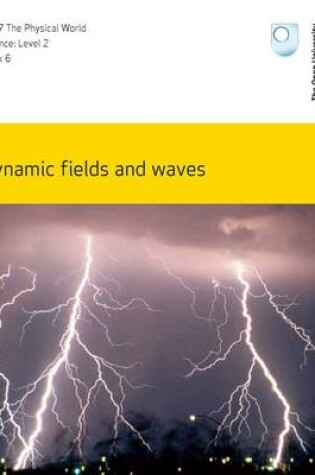 Cover of Dynamic Fields and Waves