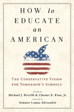 Cover of How to Educate an American