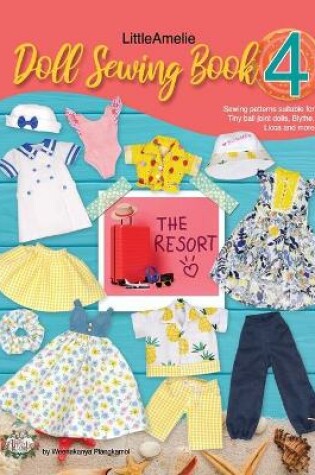 Cover of LittleAmelie Doll Sewing Book 4