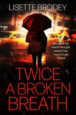 Cover of Twice a Broken Breath