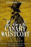Book cover for The Man in the Canary Waistcoat