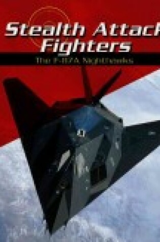 Cover of Stealth Attack Fighters