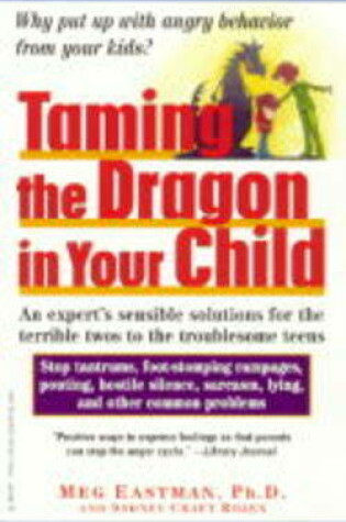 Cover of Taming the Dragon in Your Child