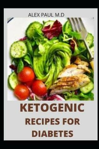 Cover of Ketogenic Recipes for Diabetes