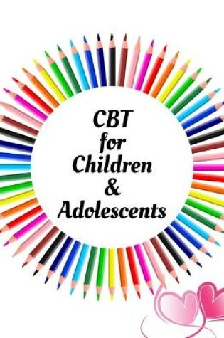 Cover of CBT for Children & Adolescents