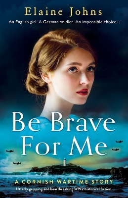 Cover of Be Brave for Me