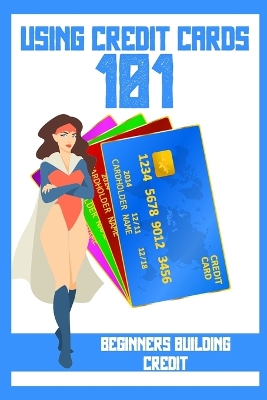 Book cover for Using Credit Cards 101