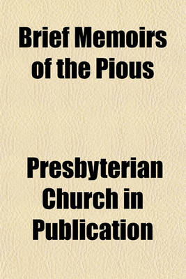 Book cover for Brief Memoirs of the Pious