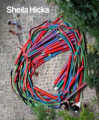 Book cover for Sheila Hicks 50 Years