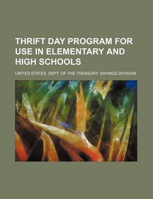 Book cover for Thrift Day Program for Use in Elementary and High Schools