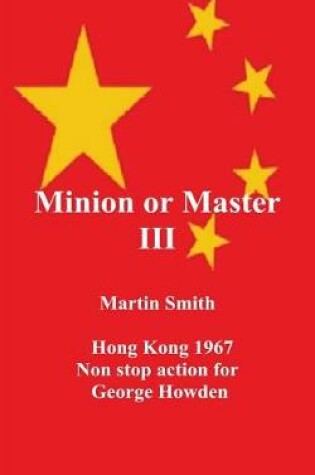 Cover of Minion or Master III