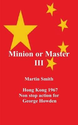 Book cover for Minion or Master III