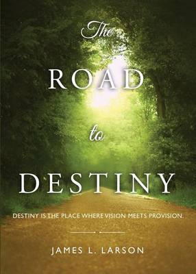 Book cover for The Road to Destiny