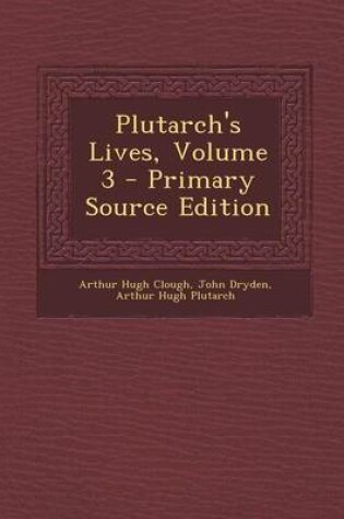 Cover of Plutarch's Lives, Volume 3