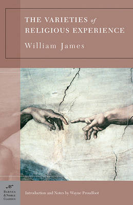 Book cover for The Varieties of Religious Experience (Barnes & Noble Classics Series)