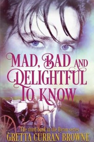 Cover of Bad and Delightful to Know Mad