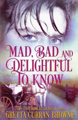 Book cover for Bad and Delightful to Know Mad