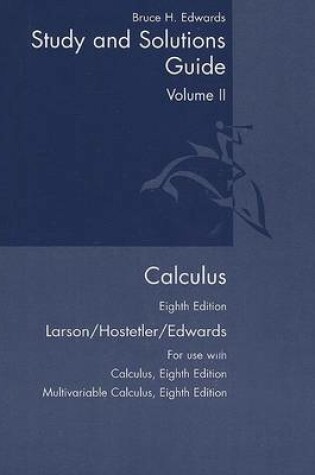 Cover of Student Study and Solutions Guide, Volume 2 for  Larson/Hostetler/Edwards' Calculus, 8th