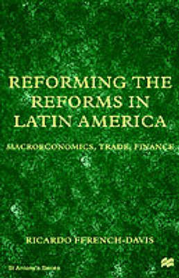 Book cover for Reforming the Reforms in Latin America