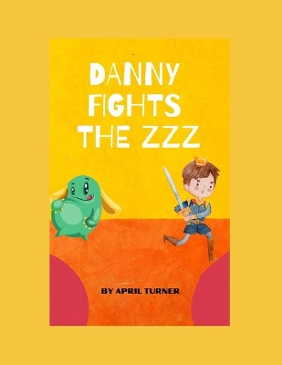 Book cover for Danny Fights The zzz