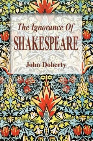 Cover of The Ignorance of Shakespeare