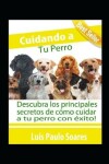 Book cover for Cuidando a tu perro