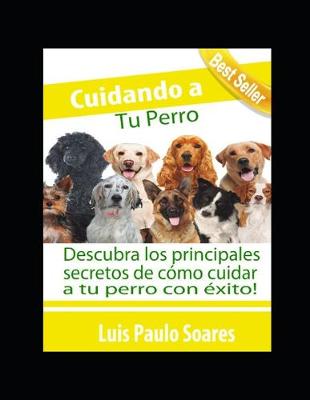 Cover of Cuidando a tu perro