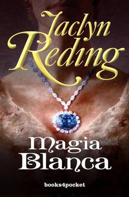 Book cover for Magia Blanca - Bolsillo