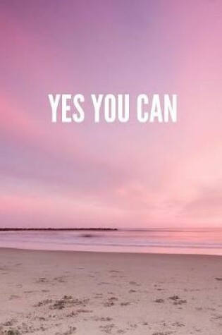 Cover of Yes You Can