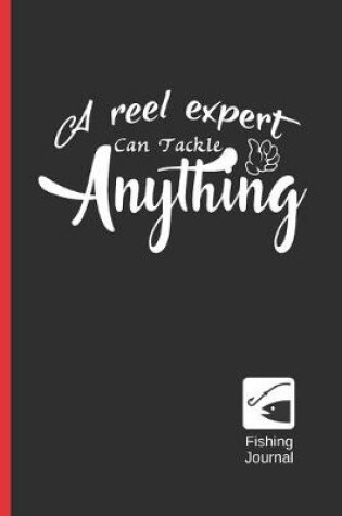 Cover of A Reel Expert Can Tackle Anything