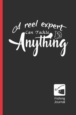 Book cover for A Reel Expert Can Tackle Anything