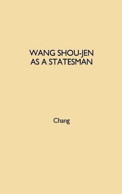 Book cover for Wang Shou-jen as a Statesman