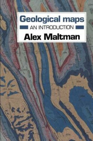 Cover of Geological Maps: An Introduction