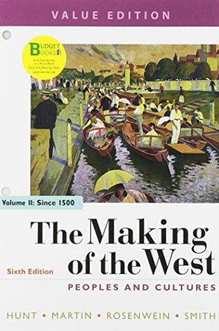 Cover of Loose-Leaf Version for the Making of the West 6e, Value Edition, Volume Two & Achieve Read & Practice for the Making of the West 6e, Value Edition (Six-Months Access)
