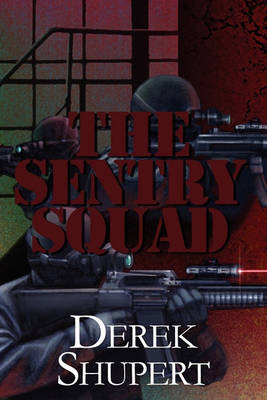 Book cover for The Sentry Squad