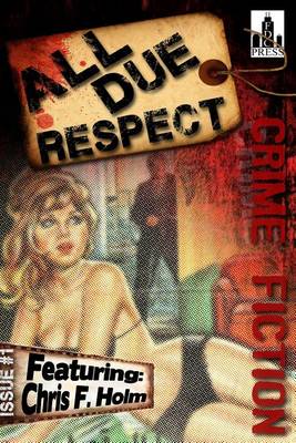 Book cover for All Due Respect Issue #1